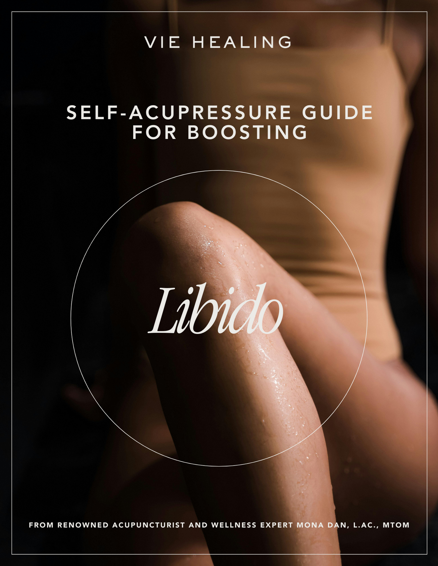 Acupressure for Libido E-Book