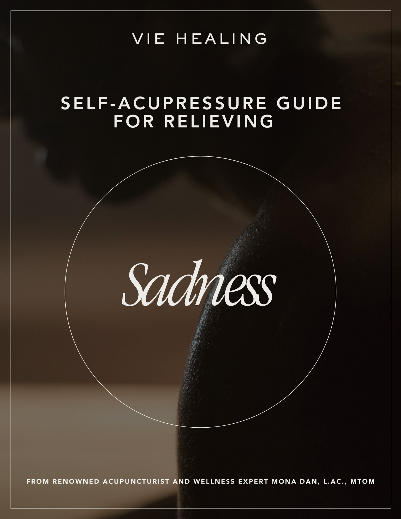 Acupressure for Sadness E-Book